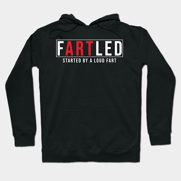 Fartled Hoodie by awesomeshirts